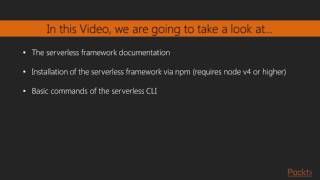 Learning AWS Lambda : The Serverless Framework | packtpub.com