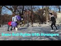 SNOWBALL FIGHTS WITH STRANGERS