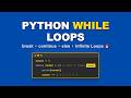 Python While Loops (Visually Explained) | Python Tutorial for Beginners #12