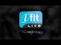 elite fitness ifit live w. google maps for your icon fitness products