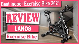 LANOS Indoor Cycling Exercise Bike Review - Best Indoor Exercise Bike 2021