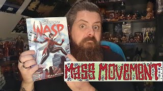 Mass Movement Review - Marvel Comics - The Unstoppable Wasp