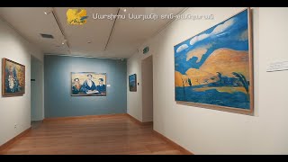 Museum of Martiros Saryan - Մարտիրոս Սարյանի թանգարան