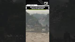 HP: Beas river soars after heavy rainfall in Mandi, Govt issues warning for public