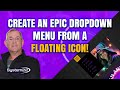 Divi Theme Masterclass: Create Epic Dropdown Menus from a Floating Icon!