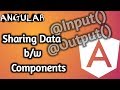 Angular Tutorial: Sharing Data between Components in Angular