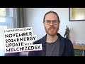 November 2024 Energy Update with Melchizedek