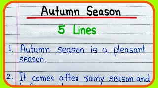 5 lines on Autumn season essay in English | Five easy lines essay on Autumn season