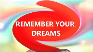 Deep Sleep Hypnosis for Good Dreams you can Remember (dream recall)