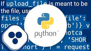 How to upload file with python requests?