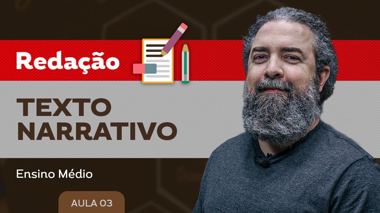 Texto Narrativo - Redação - Ensino Médio - YouTube