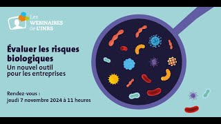 Webinaire - Évaluer les risques biologiques : un nouvel outil pour les entreprises