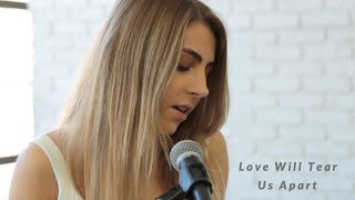 Love Will Tear Us Apart by Joy Division | cover by Jada Facer