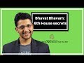 Bhavat Bhavam : 6th House secrets in Vedic Astrology