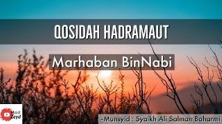 Qosidah Hadramaut - Marhaban Bi Nabi