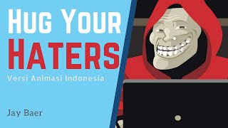 Tips Menangani Keluhan Pelanggan | Hug Your Haters