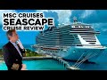 MSC Seascape Cruise Review