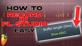 How to Record with in FL STUDIO with NO LATENCY *EASY WAY* FL Studio Tutorial