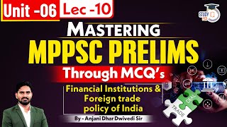 Unit 6 MPPSC Pre MCQs 2024 | Important MCQ's of Foreign Trade Policy of India | MPPSC Prelims 2024
