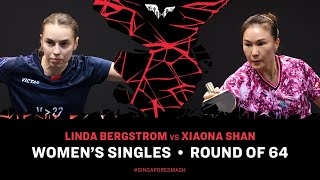 Linda Bergstrom vs Xiaona Shan | WS R64 | Singapore Smash 2025