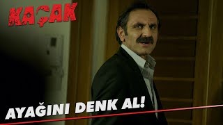 Ayağını denk al! - Kaçak