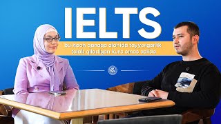 IELTS - bu hech qanaqa alohida tayyorgarlik talab qiladigan kurs emas aslida!