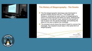 LinuxFest Northwest 2019: Steganography - Hiding In Plain Sight