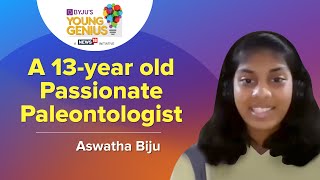 Youngest Indian To Study The Ancient Life | Aswatha Biju | BYJU'S Young Genius