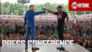 Mayweather vs. McGregor: Toronto Press Conference | SHOWTIME