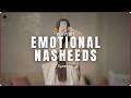 Emotional Nasheed Playlist 🌙 Ramadan 2026 | Muhammad Al Muqit | Hiyas Faith