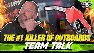 TEAM TALK: THE #1 KILLER OF YOUR OUTBOARD!!! (WATCH OUT!)