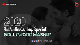 #ValentineMashup 2020 | Bollywood romantic songs | Bluter music