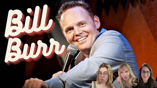 HOUSEWIVES reaction to BILL BURR No Reason to Hit A Woman!