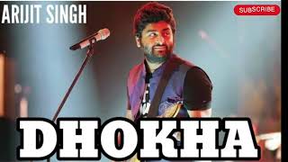🥀arijit singh lofi song no copyright Dhokha Full Song ♥️ #nocopyrightmusic