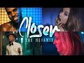 Closer (The Megamix) – Ariana Grande · J.Bieber · Jason Derulo ·E.Goulding by kings official music