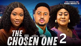 THE CHOSEN ONE 2 - CHINENYE NNEBE, MIKE GODSON, NGOZI EZEONU,  - 2025 Latest Nollywood Movie