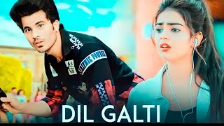 Dil Galti Kar Bhaitha Hai | Unexpected Love Story | Nwe Bollywood songs | Jubin | Manazir & Ananava