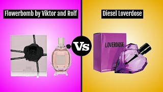 Viktor and Rolf Flowerbomb vs Diesel Loverdose