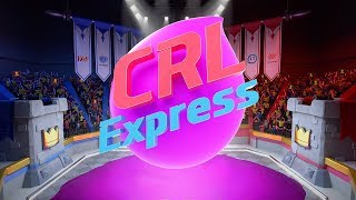 【CRL Express】クラロワリーグ イースト スペシャルシーズンハイライト【Match7~12】