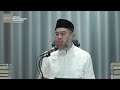 1615. dua tips agar semua urusan lancar riyaadhush shaalihiin ustadz nuzul dzikri