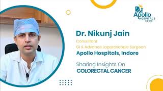 Colorectal Cancer | Awareness | Dr. Nikunj Jain