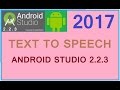 Android studio 3.0 tutorial 2018. Android simple text to speech tutorial. Android tts example.