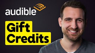 How to Gift Audible Credits
