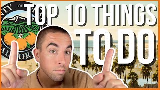 Top 10 Things To Do in Orange County, California!