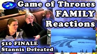 Game of Thrones FAMILY Reactions 510 | STANNIS Defeated