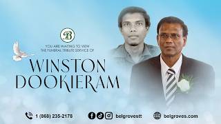 Winston Dookieram Tribute Service