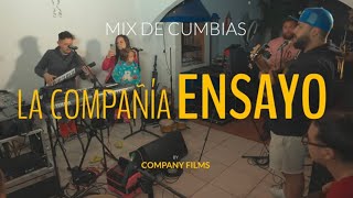 La Compañía ENSAYO / Mix Cumbias Clásicas Numero 2