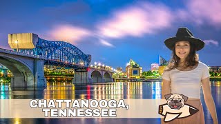 Best Things To Do in Chattanooga, Tennessee