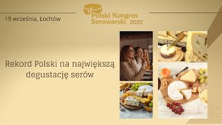 SEROWY REKORD POLSKI (Polski Kongres Serowarski)