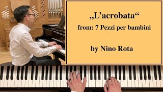 Rota: L'acrobata, from: 7 Pezzi per bambini (No. 7) [Piano Tutorial]